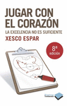 JUGAR CON EL CORAZON