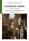 LA CATEDRAL DE TOLEDO