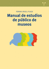 MANUAL DE ESTUDIOS DE PBLICO DE MUSEOS