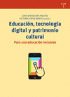 EDUCACIN, TECNOLOGA DIGITAL Y PATRIMONIO CULTURAL