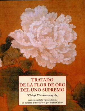 TRATADO DE LA FLOR DE ORO DEL UNO