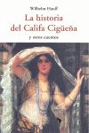 HISTORIA DEL CALIFA CIGUE�A