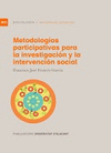 METODOLOG�AS PARTICIPATIVAS PARA LA INVESTIGACI�N Y LA INTERVENCI�N SOCIAL