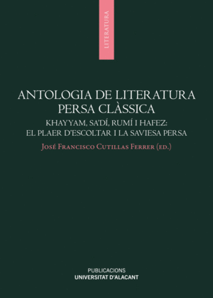 ANTOLOGIA DE LITERATURA PERSA CLSSICA