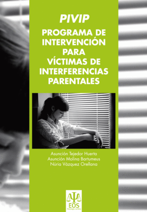 PIVIP PROGRAMA DE INTERVENCIN PARA VCTIMAS DE INTERFERENCIAS PARENTALES