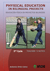 PHYSICAL EDUCATION IN BILINGUAL PROJECTS, EDUCACI�N PRIMARIA, 3 CYCLE