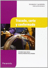 TRAZADO CORTE Y CONFORMADO CFGM