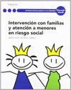 INTERVENCION CON FAMILIAS Y ATENCION A MENORES EN RIESGO SOCIAL