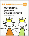 AUTONOMIA PERSONAL Y SALUD INFANTIL