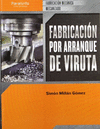 FABRICACION POR ARRANQUE DE VIRUTA - GM -