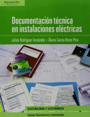 DOCUMENTACI�N T�CNICA EN INSTALACIONES EL�CTRICAS