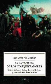 AVENTURA DE LOS CONQUISTADORES  LA