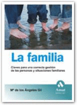 FAMILIA CLAVES PARA UNA CONCRETA GESTION