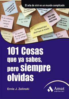 101 COSAS QUE YA SABES PERO SIEMPRE OLVIDAS