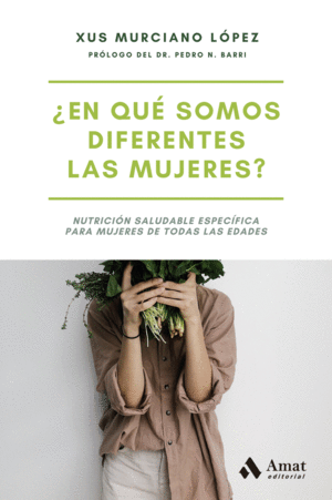 �EN QU� SOMOS DIFERENTES LAS MUJERES