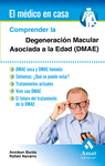 COMPRENDER LA DEGENERACION MACULAR ASOCIADA A LA EDAD (DMAE)