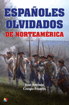 ESPAOLES OLVIDADOS DE NORTEAMERICA