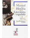 MANUAL HISTORIA LITERATURA ESPA�OLA VOL I