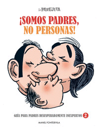 � SOMOS PADRES, NO PERSONAS !