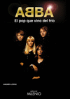 ABBA EL POP QUE VINO DEL FRIO