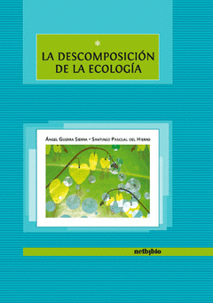 DESCOMPOSICION DE LA ECOLOGIA,LA
