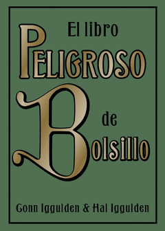 EL LIBRO PELIGROSO DE BOLSILLO