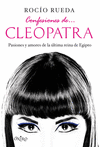 CONFESIONES DE CLEOPATRA