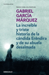 INCREIBLE Y TRISTE HIS DE LA CANDIDA ERENDIRA