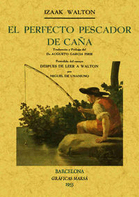 PERFECTO PESCADOR DE CA�A