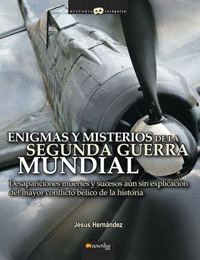 ENIGMAS Y MISTERIOS SEGUNDA GUERRA MUNDI