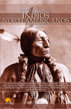 BREVE HISTORIA DE INDIOS NORTEAMERICANOS