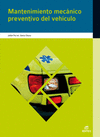 MANTENIMIENTO MECANICO PREVENTIVO DEL VEHICULO