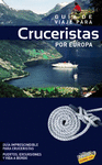 GUIA DE VIAJE PARA CRUCERISTAS POR EUROPA
