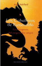 CABALLEROS DE ESMERALDA 2 LOS