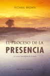 PROCESO DE LA PRESENCIA  EL