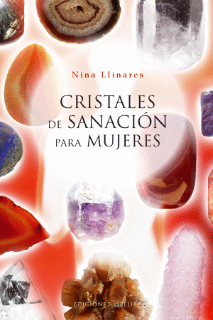 CRISTALES DE SANACI�N PARA MUJERES