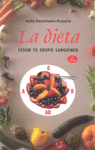 DIETA SEGUN TU GRUPO SANGUINEO  LA