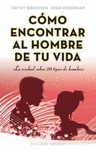 COMO ENCONTRAR AL HOMBRE DE TU VIDA