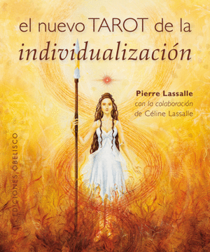 EL NUEVO TAROT DE LA INDIVIDUALIZACION