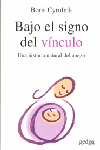 BAJO EL SIGNO DEL VNCULO