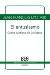 ENTUSIASMO, EL  CRITICA KANTIANA DE LA HISTORIA