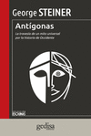 ANTIGONAS (LA TRAVESIA DE UN MITO UNIVERSAL ...)