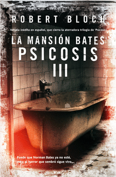 PSICOSIS 3 - LA MANSION BATES