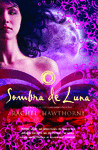 GUARDIANES OCULTOS 4 SOMBRA DE LUNA