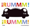 �RUMMM! �RUMMM!