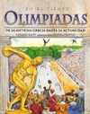 EN EL TIEMPO OLIMPIADAS. DE LA ANTIGUA GRECIA HASTA LA ACTUALIDAD