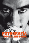 FOTOGRAFIA. TODA LA HISTORIA