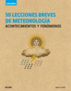 GUIA BREVE. 50 LECCIONES BREVES DE METEOROLOGIA