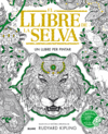 LLIBRE DE LA SELVA  UN LLIBRE PER PINTAR