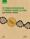 GU�A BREVE. 50 TEMAS DE BIOLOG�A Y TEOR�AS SOBRE LA VIDA